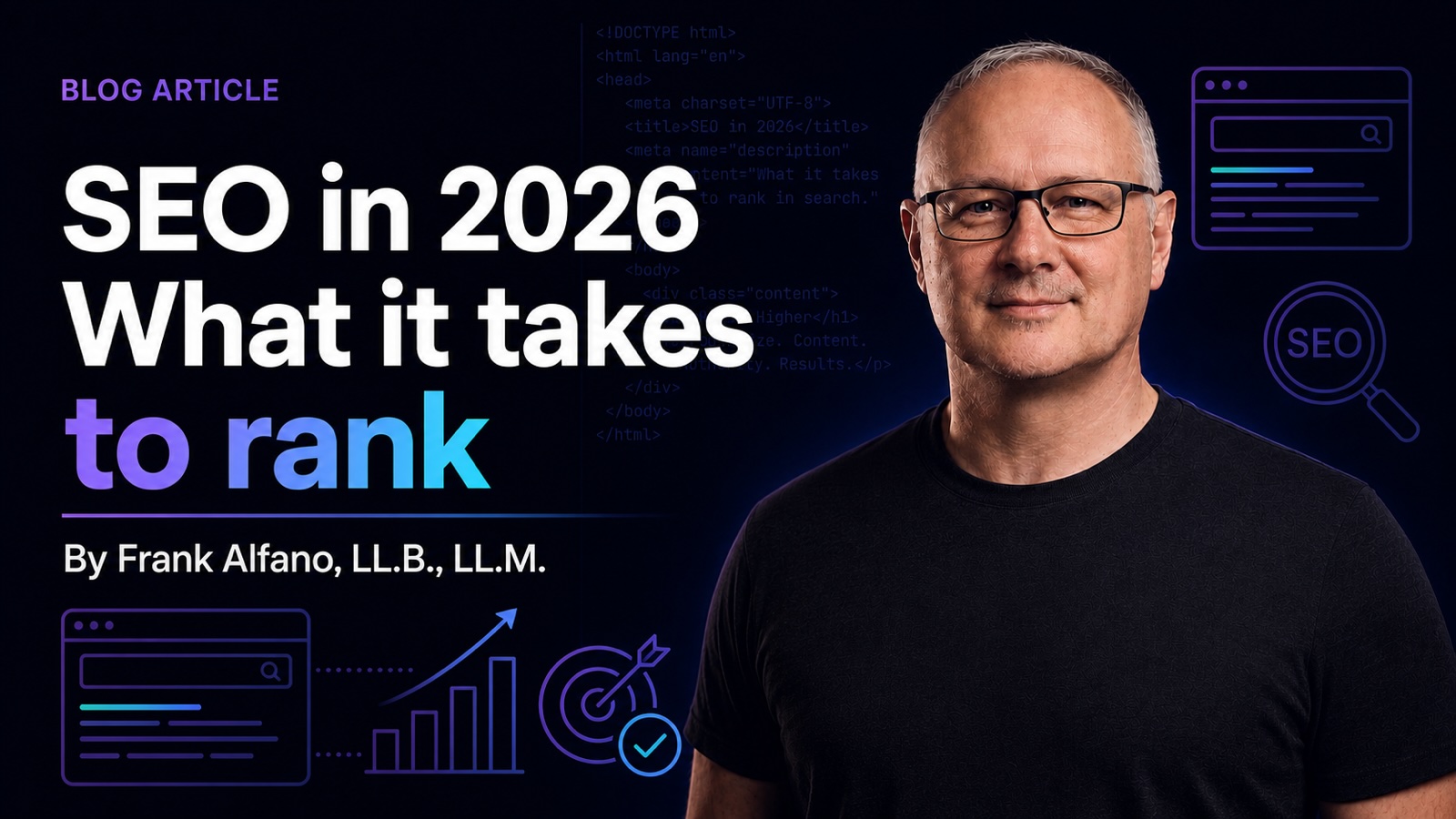 SEO in 2026: What it Takes to Rank