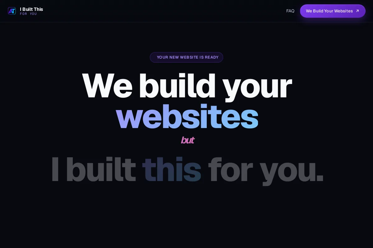 I Built This For You screenshot